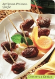 Aprikosen-Walnuss-Spieße Aprikosen-Walnuss-Spieße
